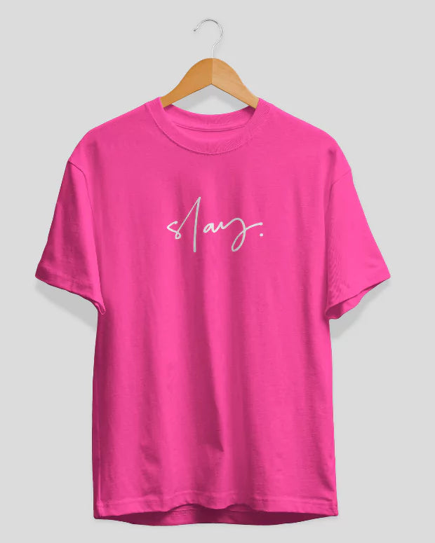 Slay T-Shirt