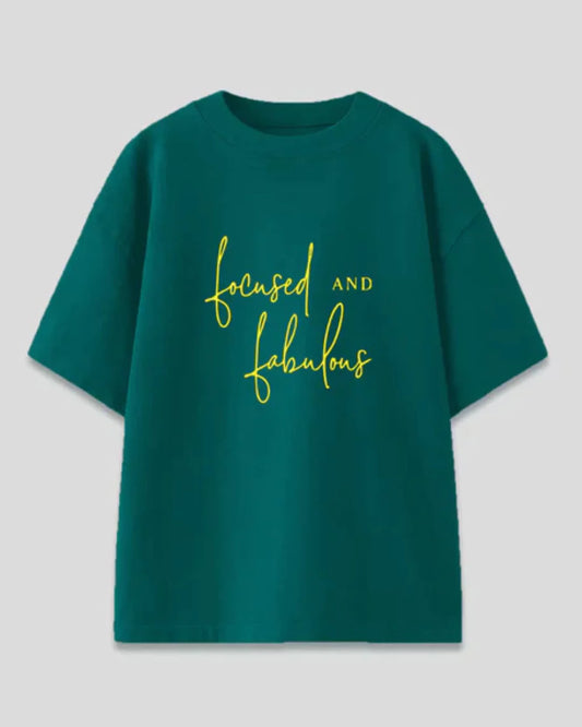 Focused And Fabulous Oversized T-Shirt