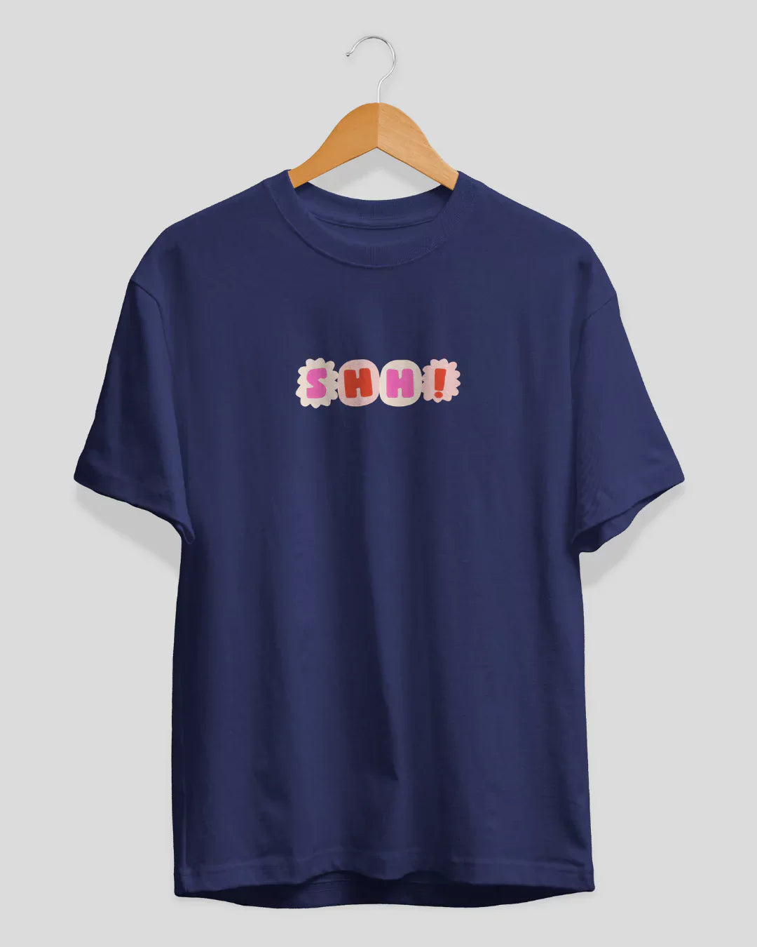 Shh T-Shirt