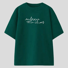 Embrace The Chaos Oversized T-Shirt