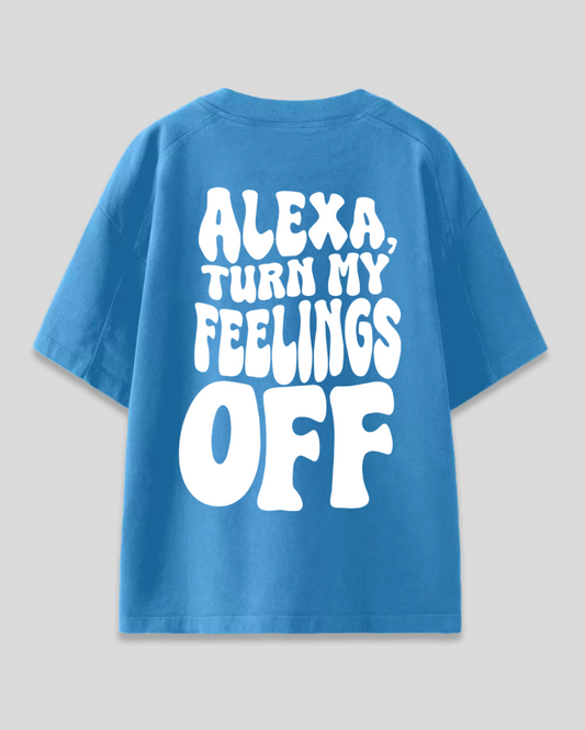 Turn Off My Feelings Oversized T-Shirt
