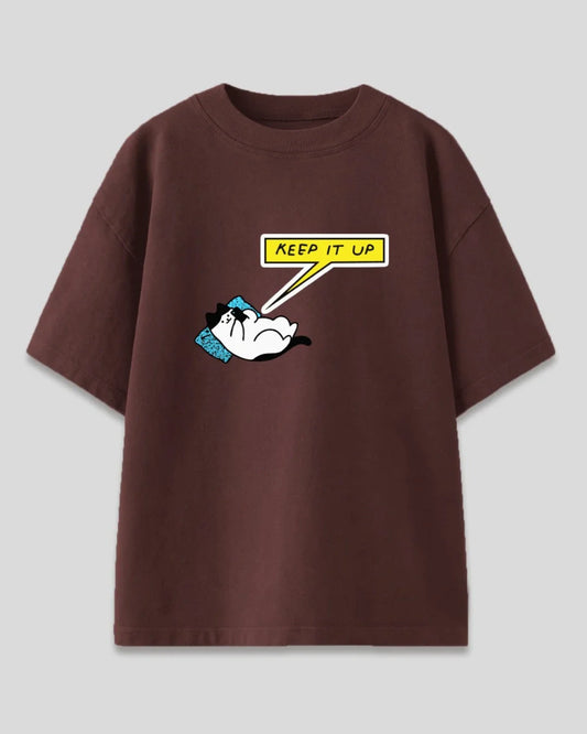 Keep It Up Oversized T-Shirt
