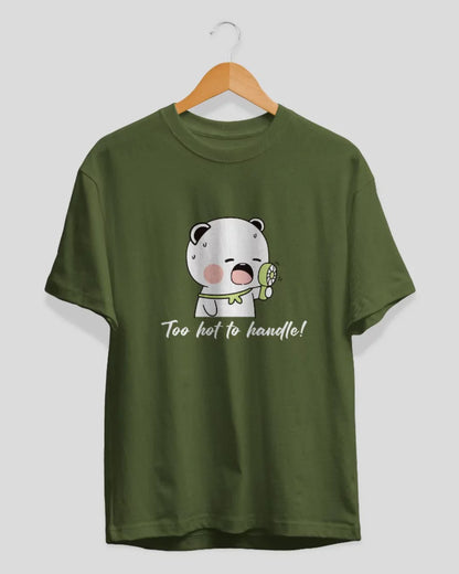 Too Hot To Handle T-Shirt