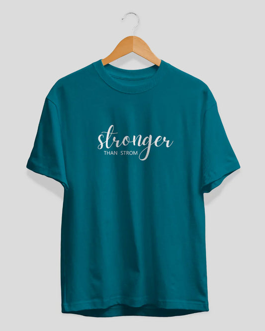 Stronger Than Strom T-Shirt