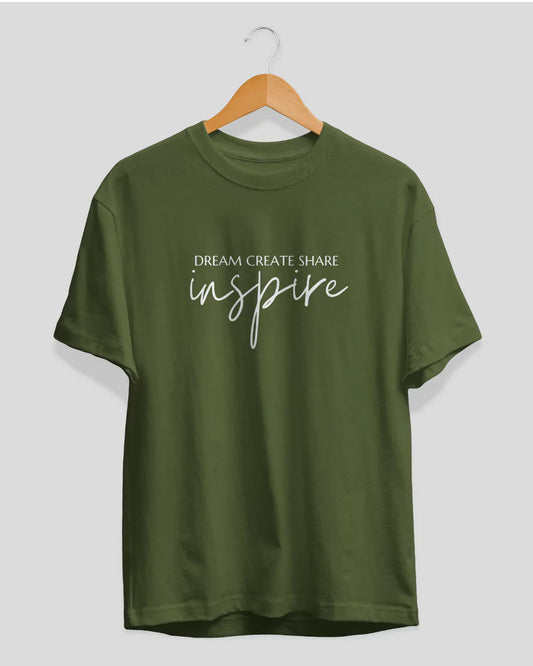 Dream Create Share Inspire T-Shirt