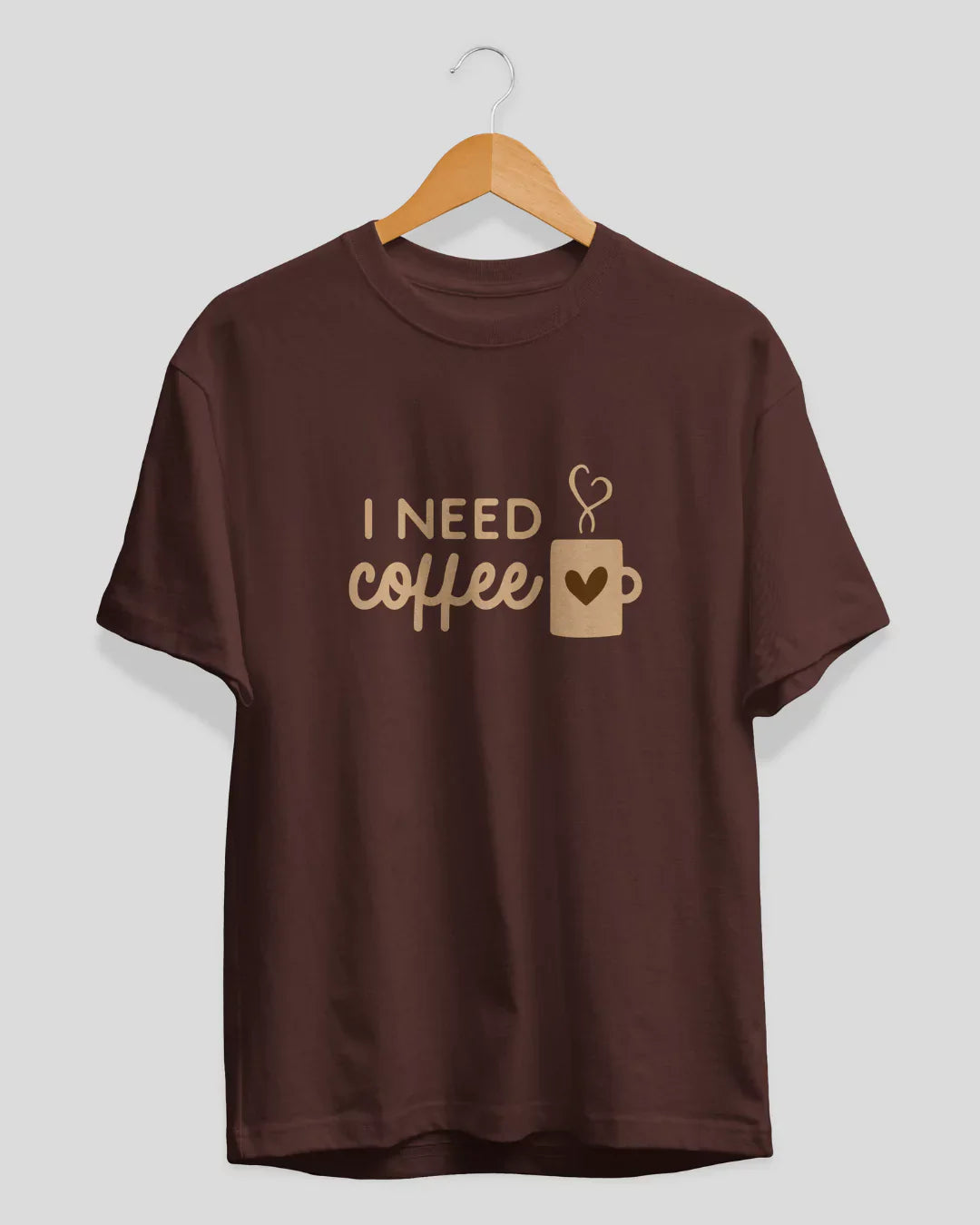 I Need Coffee T-Shirt